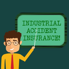 Text sign showing Industrial Accident Insurance. Conceptual photo payments for demonstrating exposed to the work hazard Man Standing Holding Stick Pointing to Wall Mounted Blank Color Board