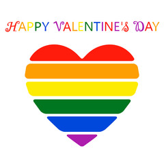 Beautiful colorful heart in flowers of LGBT flag, inscription happy valentine s day. Isolated vector illustration on white background.
