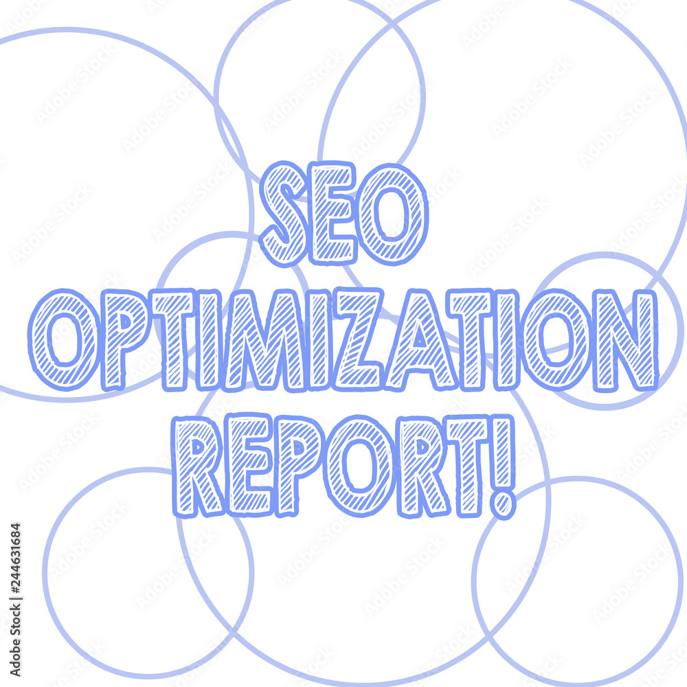 Fototapete handwriting text writing seo optimization report. concept meaning overview of a website perforanalys