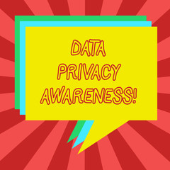 Conceptual hand writing showing Data Privacy Awareness. Business photo showcasing Respecting privacy and protect what we share online Stack of Speech Bubble Different Color Piled Text Balloon