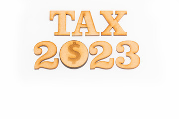 Taxes for the year 2023 - Concept. Top view