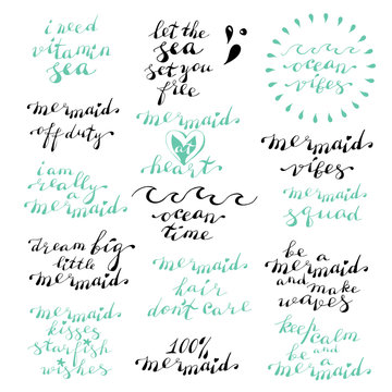 Hand lettering phrases I need vitamin sea, let the sea set you free, ocean vibes, mermaid at heart in black isolated on white background