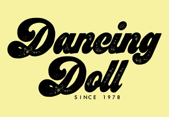 70s soul, dancing doll text in vector. - 244699229