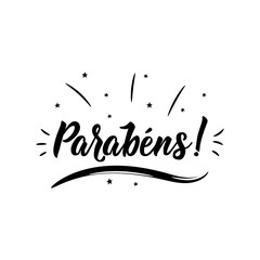 Congratulations in Portuguese. Ink illustration with hand-drawn lettering. Parabens. - obrazy, fototapety, plakaty