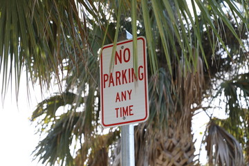 No Parking Any Time Sign