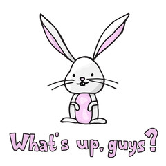 Hand-drawn vector funny bunny with a lettering. Isolated colored rabbit art with a text on white background. Character design of happy hare