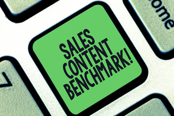 Conceptual hand writing showing Sales Content Benchmark. Business photo text Crafting sales enablement content that converts Keyboard key Intention to create computer message idea