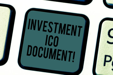Fototapeta premium Handwriting text writing Investment Ico Document. Concept meaning Files that states the skill behind a blockchain Keyboard key Intention to create computer message pressing keypad idea