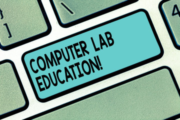 Text sign showing Computer Lab Education. Conceptual photo Room or space equipped with computers use in a school Keyboard key Intention to create computer message pressing keypad idea