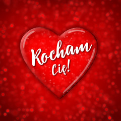 Glamour valentine's card with red shimmering heart on red sparkling background with text "Kocham Cię!"
