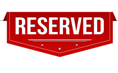 Reserved banner design