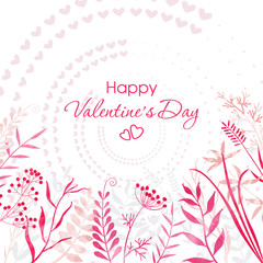 Happy Valentine's Day. Delicate background of flowers, leaves, twigs, herbs. Circle of hearts. Template for a holiday card.