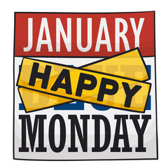 Calendar with Tapes Cheering up at you during Blue Monday, Vector Illustration