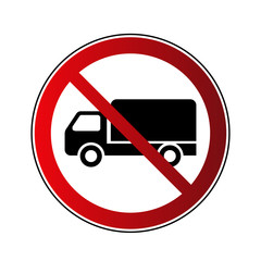 No truck sign. Forbidden red road sign isolated on white background. Glossy black no truck icon. Truck restriction symbol. No parking truck transport . No allowed lorry. Vector illustration