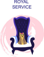 vector image of a little dog in a big chair and hand written Royal Service