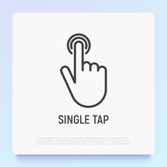 Single tap, finger touch thin line icon. Modern vector illustration.