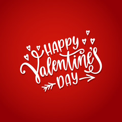 Happy Valentine's day greeting card. Romantic handwritten phrase about love. 