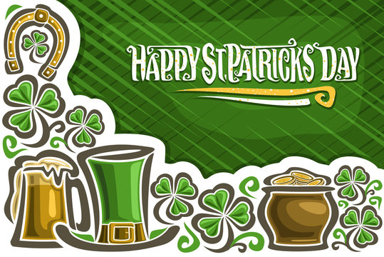 Vector greeting card for Saint Patrick's Day, poster with copy space for congratulation message, lettering for words happy st. patrick's day, mug with foamy beer, leprechaun hat, pot with golden coins