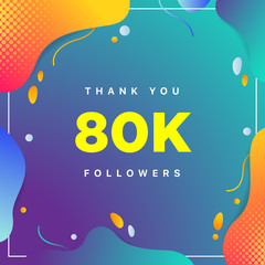 80k or 80000, followers thank you colorful geometric background number. abstract for Social Network friends, followers, Web user Thank you celebrate of subscribers or followers and like