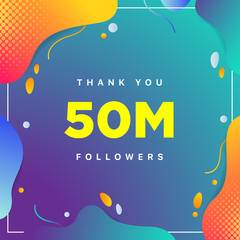 50M or 50000000, followers thank you colorful geometric background number. abstract for Social Network friends, followers, Web user Thank you celebrate of subscribers or followers and like