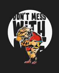 Don't Mess With Me- poster, Hand Drawn Sketch Vector illustration.