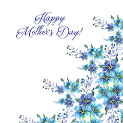 Happy mothers day, Watercolor llustration with Flowers forget-me-nots and text on a white background