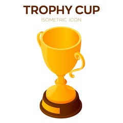 Trophy cup icon. Award, winner or champion cup 3D Isometric Icon. Created For Mobile, Web, Decor, Print Products, Application. Perfect for web design, banner and presentation. Vector Illustration.