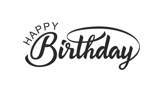 Happy Birthday. Ready modern, beautiful inscription. Design for typography. Vector Illustration. - Vector