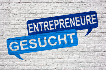Obraz premium Entrepreneure Gesucht - Jobsuche und Bewerbung Graffiti