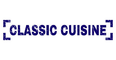 CLASSIC CUISINE text seal print with distress effect. Text tag is placed inside corners. Blue vector rubber print of CLASSIC CUISINE with dust texture.