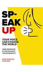 SPEAK UP Ad Template. Woman Protesting for Women rights, equality and inappropriate sexual behaviour towards women. Woman shouting line illustration