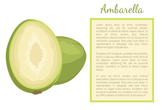 Ambarella exotic juicy fruit whole and cut vector poster frame and text. Tropical edible food, dieting banner. Spondias dulcis or June plum, kedondong