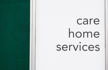 Care home services for the senior elderly person sign