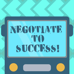 Text sign showing Negotiate To Success. Conceptual photo confer with another so as to arrive at the settlement Drawn Flat Front View of Bus with Blank Color Window Shield Reflecting