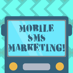 Text sign showing Mobile Sms Marketing. Conceptual photo campaign that interact with your customers via text Drawn Flat Front View of Bus with Blank Color Window Shield Reflecting