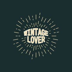Vintage lover text typography sunburst line retro vintage for t-shirt design, vector, illustration, eps file