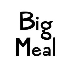 Big meal slogan for kids