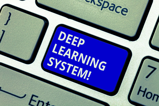 Text sign showing Deep Learning System. Conceptual photo collection of algorithms used in machine learning Keyboard key Intention to create computer message pressing keypad idea