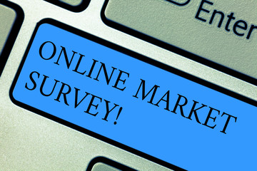 Conceptual hand writing showing Online Market Survey. Business photo showcasing gathering information essential for market research Keyboard key Intention to create computer message idea