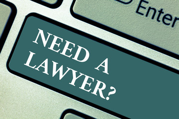 Conceptual hand writing showing Need A Lawyerquestion. Business photo showcasing Looking for legal advice or preparing legal documents Keyboard key Intention to create computer message idea