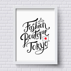 Stylish Text for Fashion Boutique Tokyo Concept.