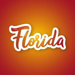 Florida - hand drawn lettering phrase. Sticker with lettering in paper cut style. Vector illustration.