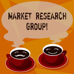 Text sign showing Market Research Group. Conceptual photo gather information about target markets or customers Sets of Cup Saucer for His and Hers Coffee Face icon with Blank Steam