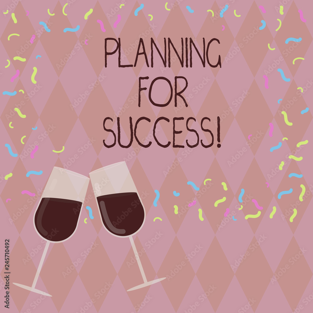 Poster writing note showing planning for success. business photo showcasing process of setting goals and ke