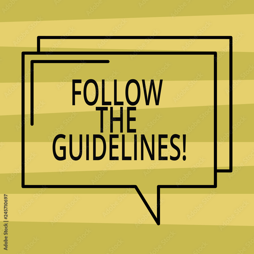 Poster text sign showing follow the guidelines. conceptual photo pay attention to general rule, principles 