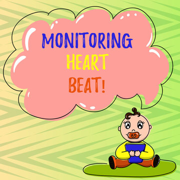 Conceptual hand writing showing Monitoring Heart Beat. Business photo showcasing Measure or record the heart rate in real time Baby Sitting on Rug Pacifier Book and Cloud Speech Bubble