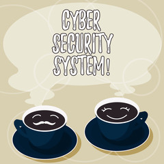 Conceptual hand writing showing Cyber Security System. Business photo showcasing Techniques of protecting computers from hacking Cup Saucer for His and Hers Coffee Face icon with Steam
