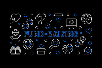 Fund-Raising vector horizontal banner. Fund Raising concept outline illustration on dark background