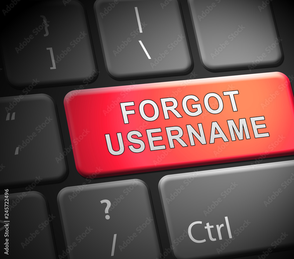 Poster forgot username keyboard means wrong userid entered - 3d illustration
