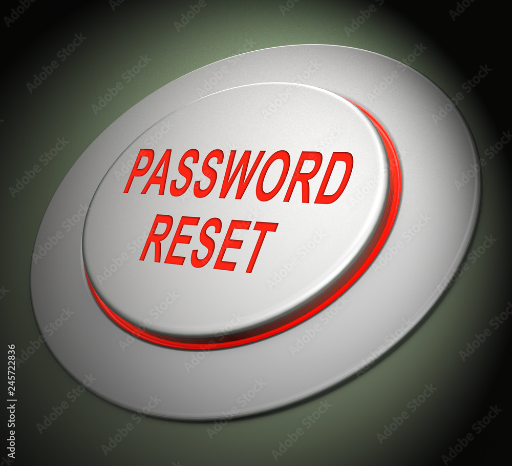 Poster reset password button to redo security of pc - 3d illustration